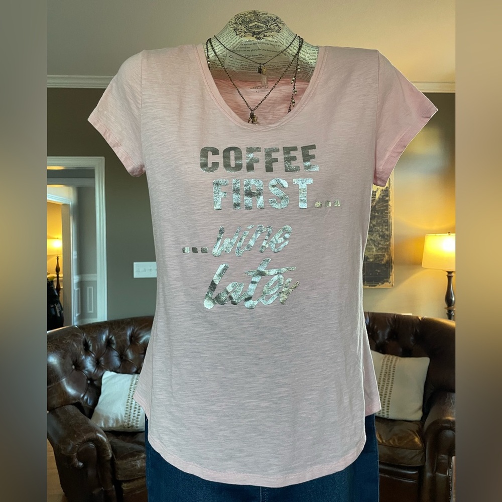 Coffee First Wine Later Short Sleeve Pink Tee